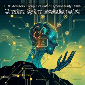 Artistic representation for ERP Advisors Group Evaluated Cybersecurity Risks Created by the Evolution of AI