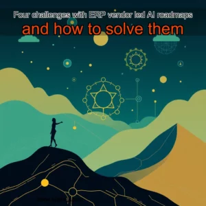 Artistic representation for Four challenges with ERP vendor led AI roadmaps and how to solve them