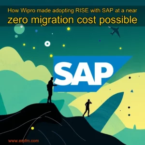 Artistic representation for How Wipro made adopting RISE with SAP at a near zero migration cost possible