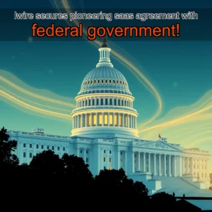 Artistic representation for Iwire secures pioneering saas agreement with federal government!